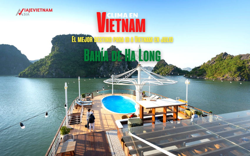 El mejor destino para ir a Vietnam en julio: La bahía de Halong