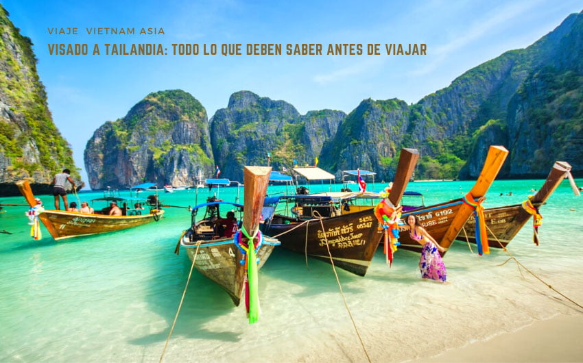 Visado a Tailandia: todo lo que deben saber antes de viajar